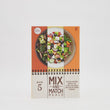 Mix and Match Meals 5 - Your 4-Week Menu of Low-Calorie and High-Fiber Dishes